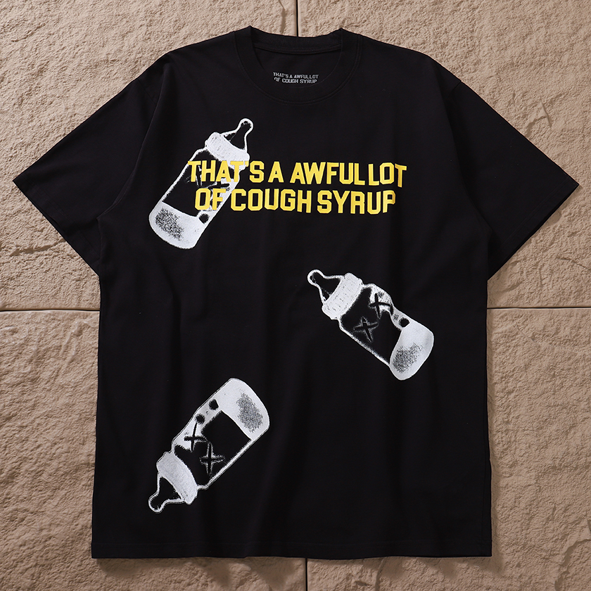That's A Awful Lot of Cough Syrup T-SHIRT