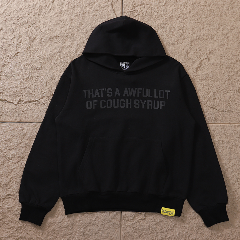That's A Awful Lot of Cough Syrup HOODIE